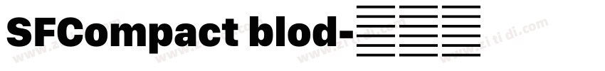 SFCompact blod字体转换 SFCompact blod字体转换